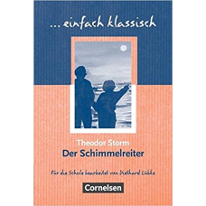 Einfach klassisch Der Schimmelreiter