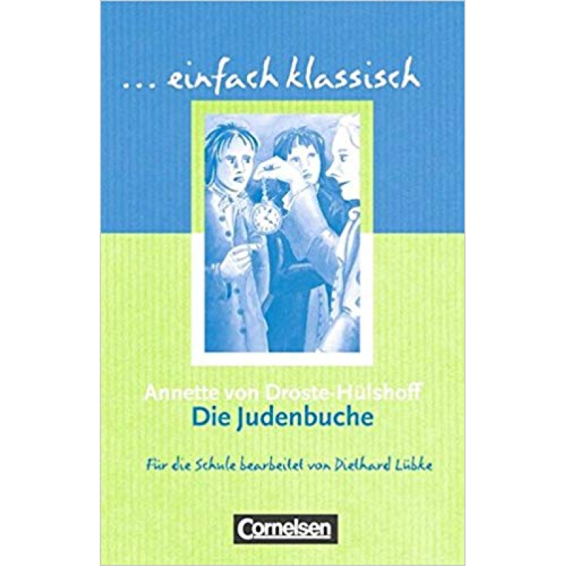 Einfach klassisch Die Judenbuche