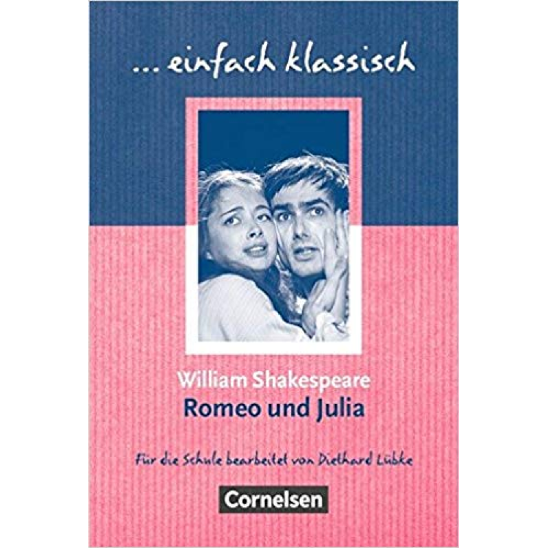 Einfach klassisch Romeo und Julia