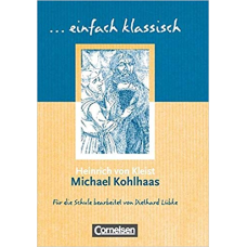 Einfach klassisch Michael Kohlhaas