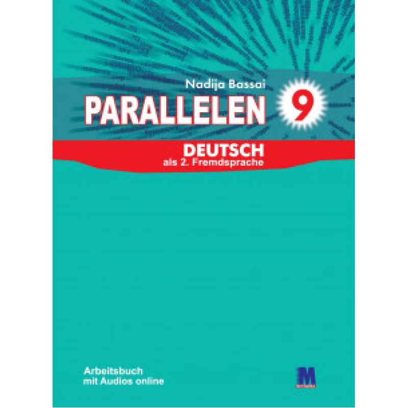 Parallelen 9 Робочий зошит для 9-го класу ЗНЗ (5-й рік навчання, 2-га іноземна мова)