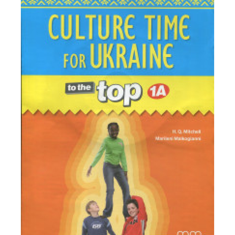 To the Top  1A Culture Time for Ukraine