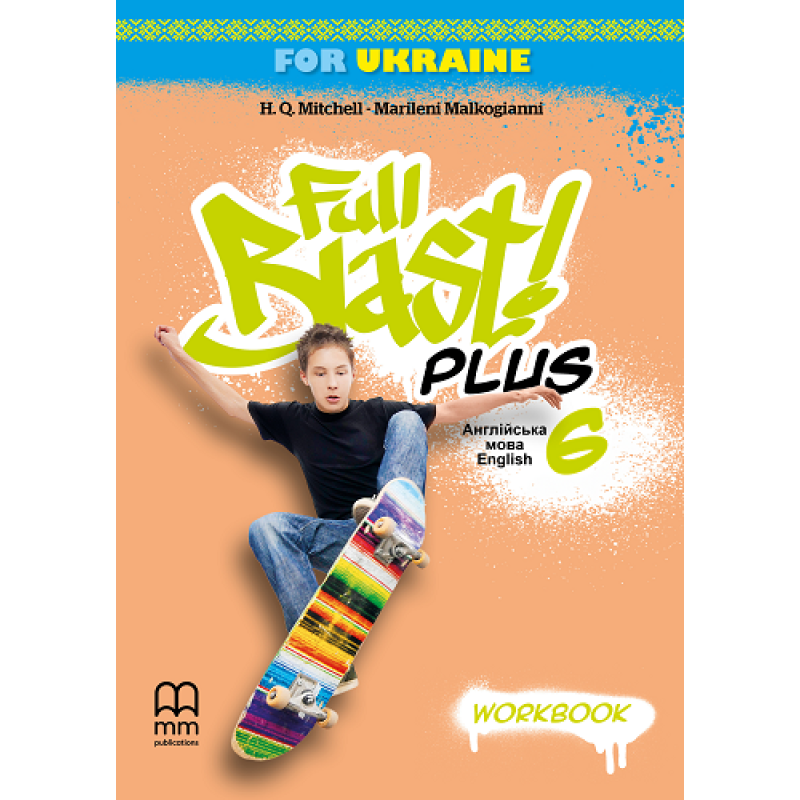 Full Blast Plus for Ukraine НУШ 6 Workbook