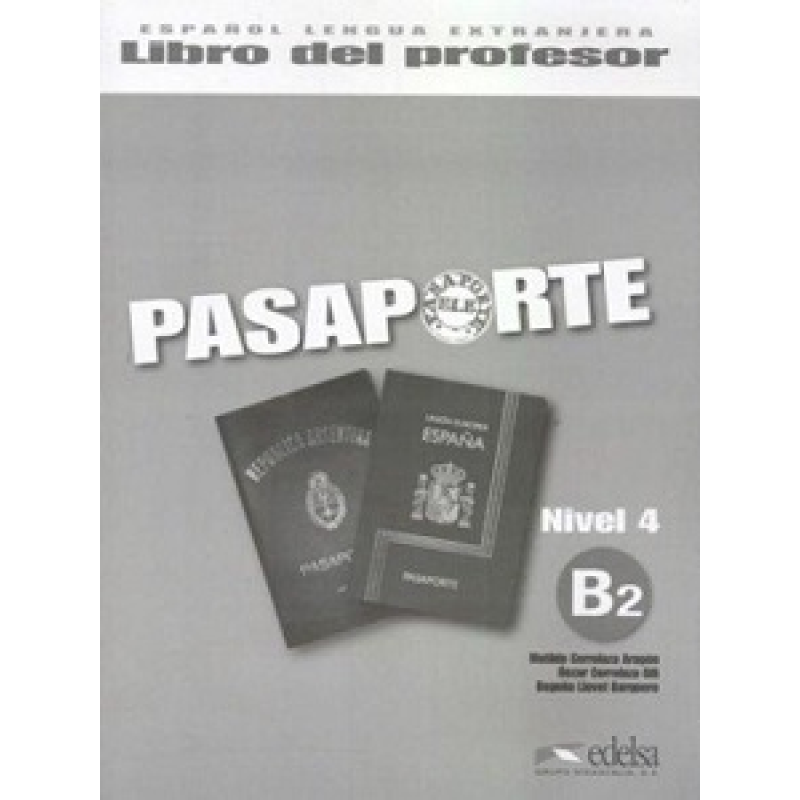 Pasaporte 4 (B2) Libro del profesor