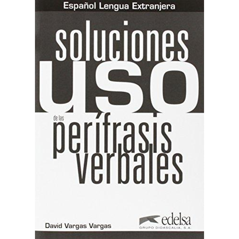 Uso de las Perifrasis Verbales Soluciones