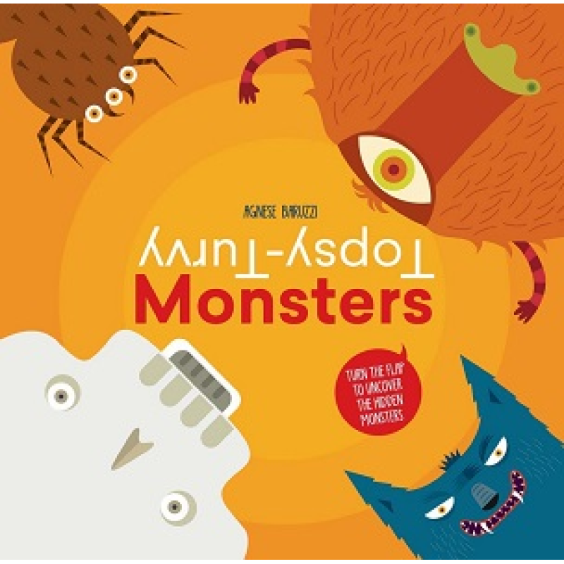 Topsy-Turvy Monsters [Hardcover]