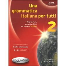 Una grammatica italiana per tutti 2 (B1-B2) Edizione aggiorn