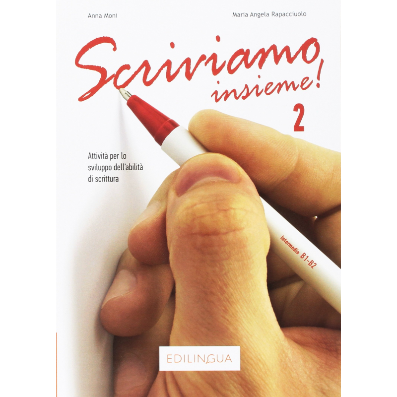 Scriviamo insieme! 2 (B1-B2)