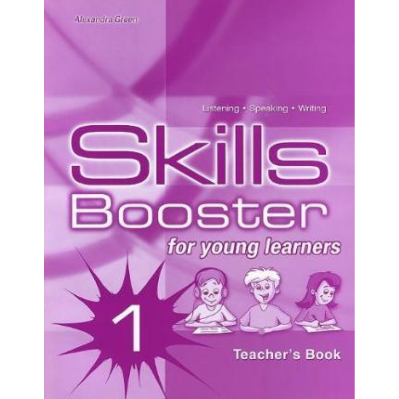 Skills Booster  for young learners 1 Beginner TB