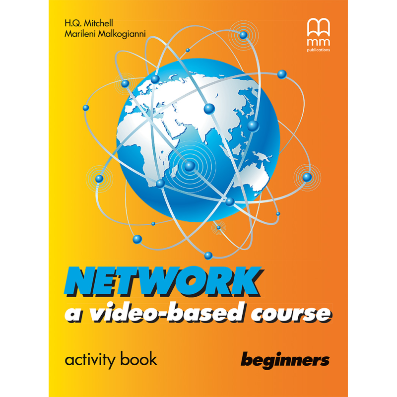 Network a video- based course Beginner Activity Book Network a video- based course Beginner Activity Book