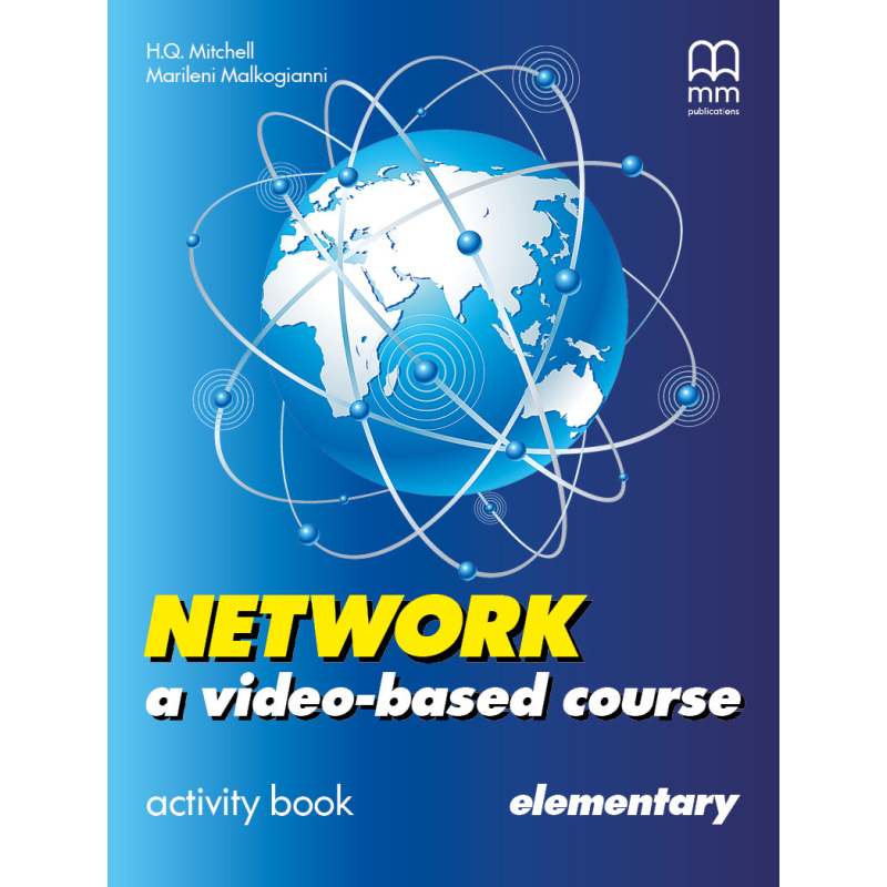 Network a video- based course Elementary Activity Book Network a video- based course Elementary Activity Book