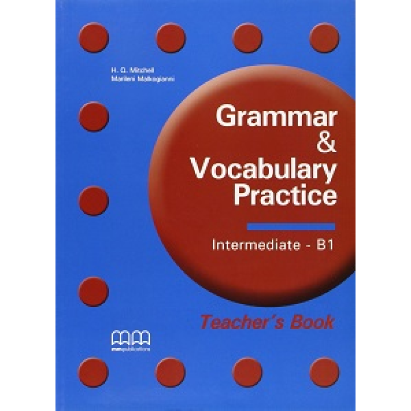 Grammar & Vocabulary Practice Intermediate/B1 TB