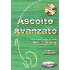 Ascolto Avanzato (C1-C2) Libro dello studente + CD Audio